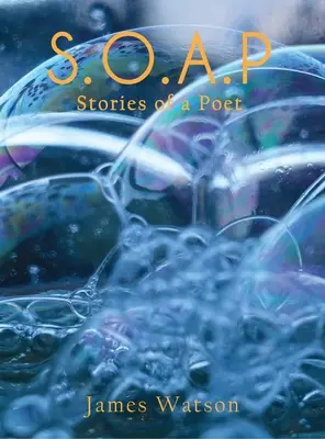 S.O.A.P (Historias de un poeta) - S.O.A.P (Stories of a Poet)