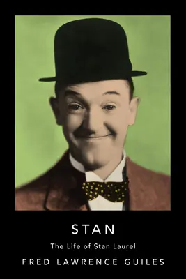 Stan: La vida de Stan Laurel - Stan: The Life of Stan Laurel