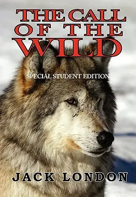 La llamada de lo salvaje - The Call of the Wild