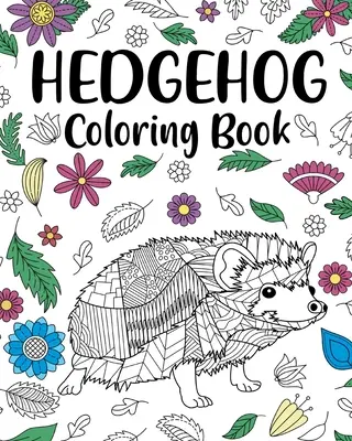 Libro para colorear de Erizo - Hedgehog Coloring Book