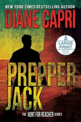 Prepper Jack, edición en letra grande: La caza de Jack Reacher - Prepper Jack Large Print Edition: The Hunt for Jack Reacher Series