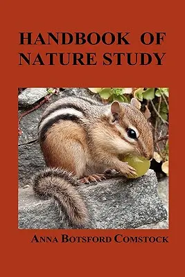 Manual de estudio de la naturaleza - Handbook of Nature Study