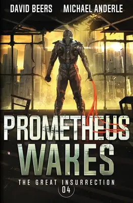 El despertar de Prometeo - Prometheus Wakes