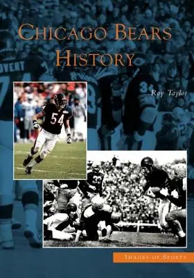 Historia de los Chicago Bears - Chicago Bears History