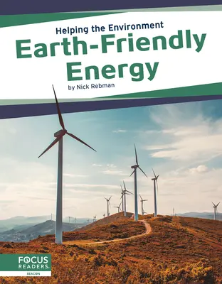 Energía respetuosa con la Tierra - Earth-Friendly Energy