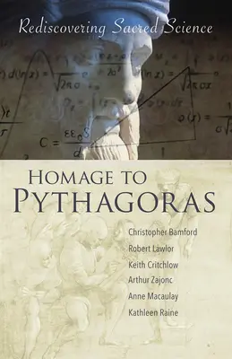 Homenaje a Pitágoras: Redescubrir la ciencia sagrada - Homage to Pythagoras: Rediscovering Sacred Science