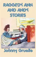 Cuentos de Andy y Ana de Trapo - Raggedy Ann and Andy Stories