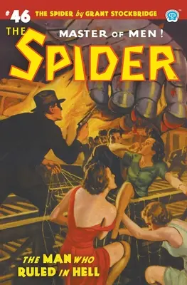 La Araña nº 46: El hombre que gobernaba en el infierno - The Spider #46: The Man Who Ruled in Hell