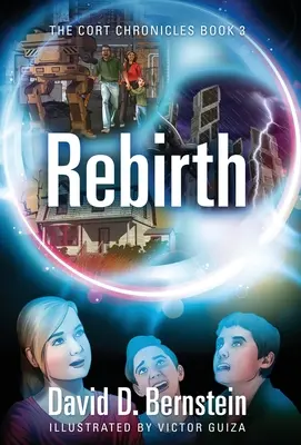 Renacimiento: Las Crónicas CORT Libro 3 - Rebirth: The CORT Chronicles Book 3