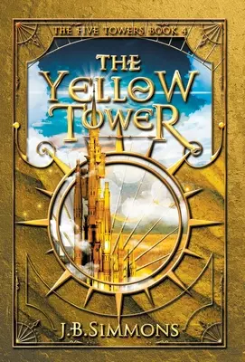 La torre amarilla - The Yellow Tower