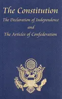 La Constitución de los Estados Unidos de América, con la Carta de Derechos y todas las Enmiendas; La Declaración de Independencia; Y los Artículos - The Constitution of the United States of America, with the Bill of Rights and All of the Amendments; The Declaration of Independence; And the Articles