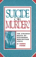 Suicidio o asesinato: La extraña muerte del - Suicide or Murder: The Strange Death of