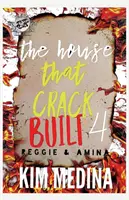 La casa que construyó el crack 4: Reggie y Amina (The Cartel Publications Presents) - The House That Crack Built 4: Reggie & Amina (The Cartel Publications Presents)