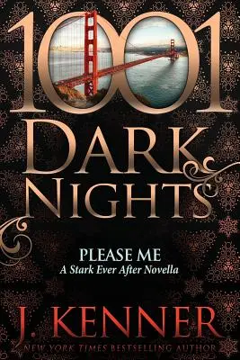 Compláceme: Una novela de Stark Ever After - Please Me: A Stark Ever After Novella