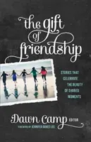 El don de la amistad - Gift of Friendship