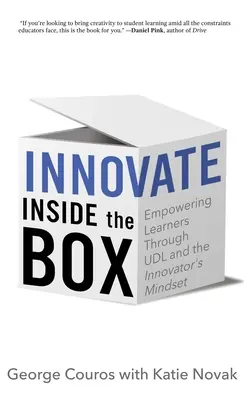 Innovar dentro de la caja: Capacitar a los alumnos mediante el UDL y la mentalidad innovadora - Innovate Inside the Box: Empowering Learners Through UDL and the Innovator's Mindset