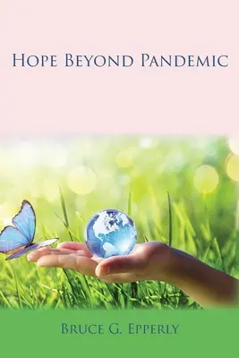 Esperanza más allá de la pandemia - Hope Beyond Pandemic