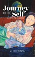 El viaje del yo: Memorias de un artista - Journey of the Self: Memoir of an artist