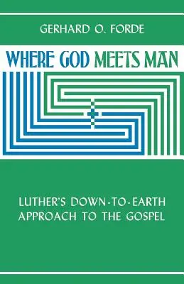 El encuentro entre Dios y el hombre - Where God Meets Man