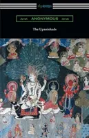 Los Upanishads (traducción con anotaciones de F. Max Muller) - The Upanishads (Translated with Annotations by F. Max Muller)