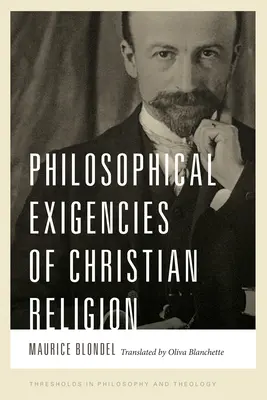 Exigencias filosóficas de la religión cristiana - Philosophical Exigencies of Christian Religion