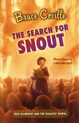 La búsqueda de Snout - The Search for Snout