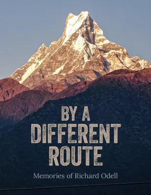 Por otro camino - By a Different Route