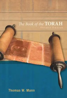 El libro de la Torá, segunda edición - The Book of the Torah, Second Edition