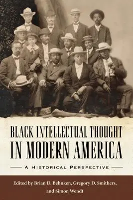 El pensamiento intelectual negro en la América moderna: Una perspectiva histórica - Black Intellectual Thought in Modern America: A Historical Perspective