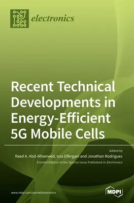Avances técnicos recientes en células móviles 5G energéticamente eficientes - Recent Technical Developments in Energy-Efficient 5G Mobile Cells