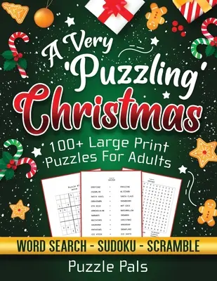 Una Navidad muy rompecabezas: 100+ Rompecabezas en letra grande para adultos - A Very Puzzling Christmas: 100+ Large Print Puzzles For Adults
