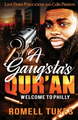 El Corán de un gángster: Bienvenidos a Filadelfia - A Gangsta's Qur'an: Welcome to Philly