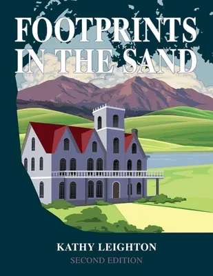 Huellas en la arena: Revisado y ampliado - Footprints in the Sand: Revised and Expanded