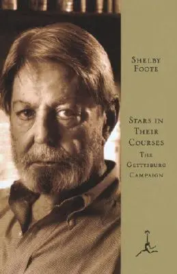 Estrellas en sus cursos: La campaña de Gettysburg, junio-julio de 1963 - Stars in Their Courses: The Gettysburg Campaign, June-July 1963