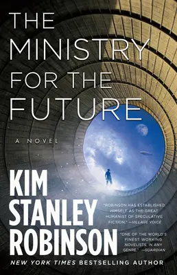 El Ministerio del Futuro - The Ministry for the Future