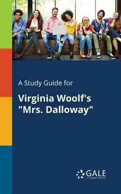 Guía de estudio de La señora Dalloway