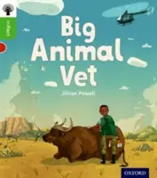 Oxford Reading Tree inFact: Oxford Nivel 2: Gran veterinario de animales - Oxford Reading Tree inFact: Oxford Level 2: Big Animal Vet