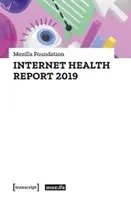 Informe sobre la salud en Internet 2019 - Internet Health Report 2019