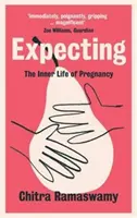 Esperando - La vida interior del embarazo - Expecting - The Inner Life of Pregnancy