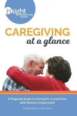 Un vistazo a los cuidados - Caregiving at a Glance