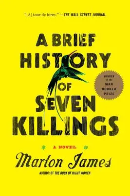 Breve historia de siete asesinatos - A Brief History of Seven Killings