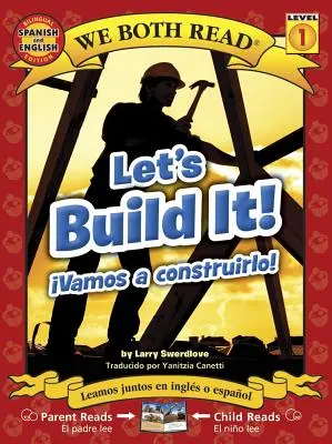 ¡Vamos a Construirlo! - ¡Vamos a Construirlo! - Let's Build It! - Vamos a Construirlo!