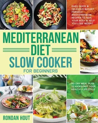 Dieta mediterránea Olla de cocción lenta para principiantes - Mediterranean Diet Slow Cooker for Beginners