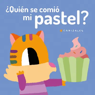 Quin Se Comi Mi Pastel?