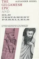 La epopeya de Gilgamesh y sus paralelismos con el Antiguo Testamento - Gilgamesh Epic and Old Testament Parallels