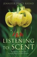 Escuchar los aromas: Un viaje olfativo con plantas aromáticas y sus extractos - Listening to Scent: An Olfactory Journey with Aromatic Plants and Their Extracts