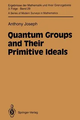 Los grupos cuánticos y sus ideales primitivos - Quantum Groups and Their Primitive Ideals