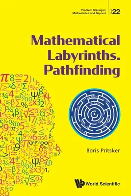 Laberintos matemáticos. Pathfinding - Mathematical Labyrinths. Pathfinding