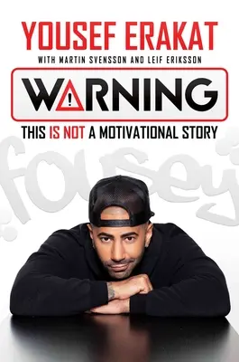 Advertencia: Esto no es una historia motivacional - Warning: This Is Not a Motivational Story