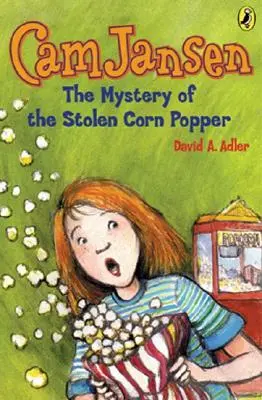 CAM Jansen: El misterio de la palomita de maíz robada #11 - CAM Jansen: The Mystery of the Stolen Corn Popper #11